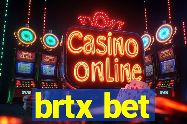 brtx bet